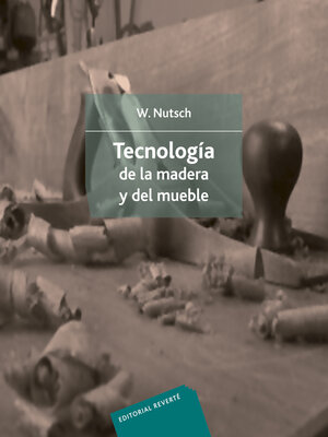 cover image of Tecnología de la madera y del mueble